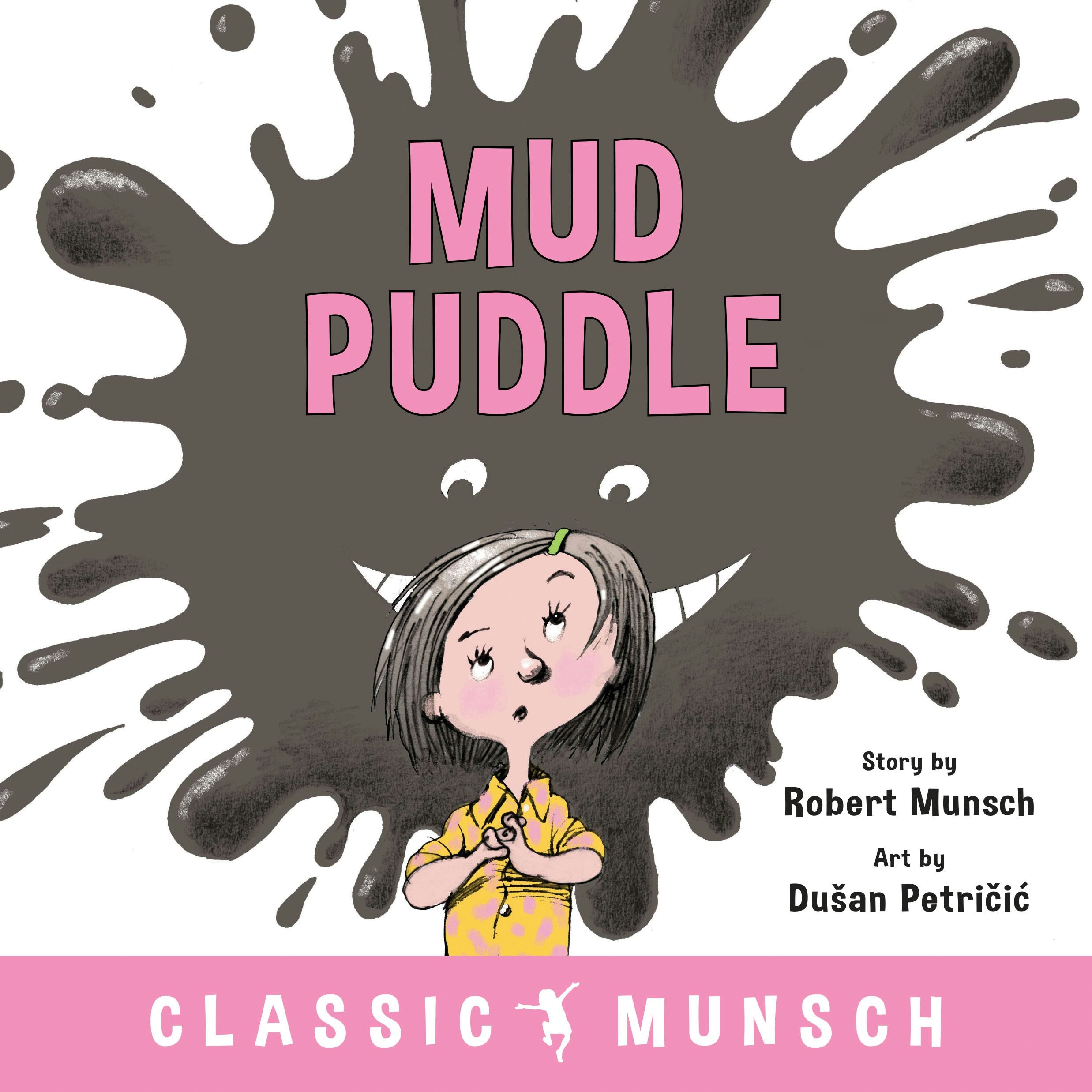 Book cover image for Mud Puddle ISBN: 9781773211114